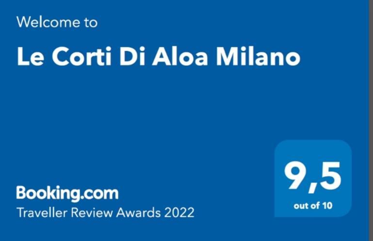 Le Corti Di Aloa * Milan