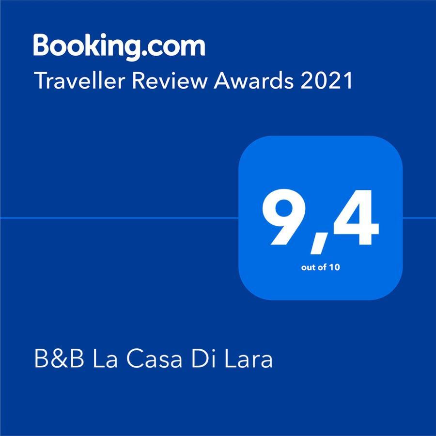 B&B La Casa Di Lara Bed & Breakfast
