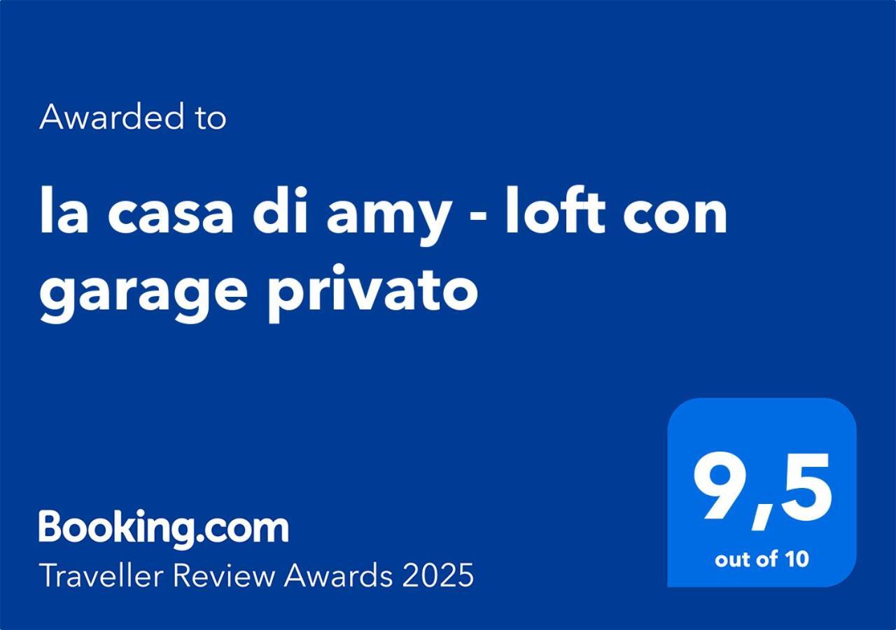 Apartment La Casa Di Amy - Loft Con Garage Privato *